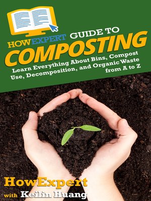 cover image of HowExpert Guide to Composting